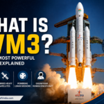 What is LVM3? ISRO's most powerful heavy-lift launch vehicle